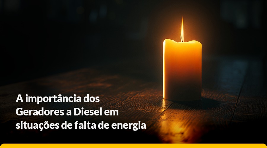 A Importancia dos Geradores a Diesel